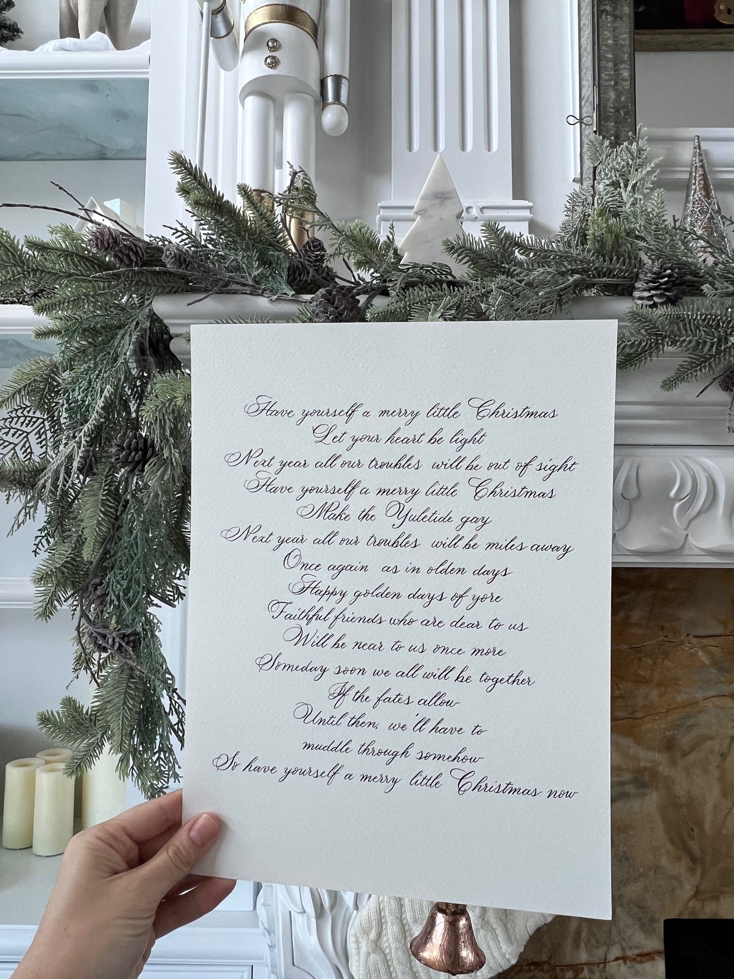 Have yourself a merry little Christmas Handwritten Calligraphy Carol 9"x12"