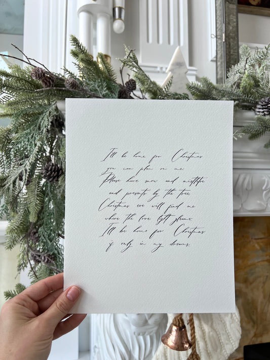 I'll be home for Christmas Handwritten Calligraphy Carol 8"x10"